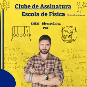 Imagem de capa para o Curso online Clube de Assinatura - Escola de Física