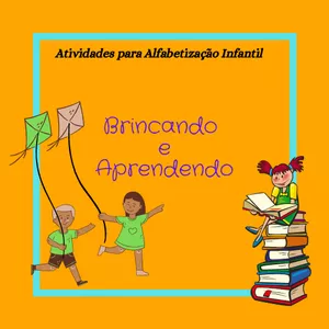 Imagem principal do produto Brincando e Aprendendo - Atividades para Alfabetização Infantil