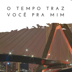 Imagem de capa para o Ebook O TEMPO TRAZ VOCÊ PRA MIM