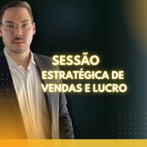 Imagem de capa para o Serviço online Sessão Estratégica: Aumente Suas Vendas e Seu Lucro
