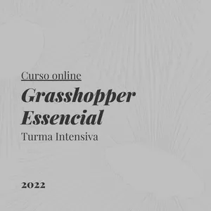 Imagem de capa para o Curso online Grasshopper Essencial | 2022