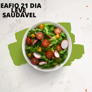 Imagem de capa para o Ebook Desafio 21 Dia Leve &amp; Saudável