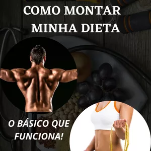 Imagem de capa para o Ebook Como Montar Minha Dieta