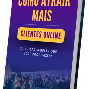 Imagem de capa para o Ebook Como Atrair Mais Clientes Online 