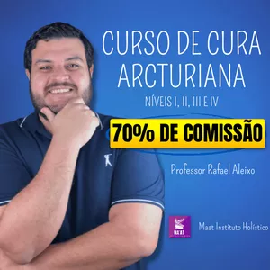 CURSO DE CURA ARCTURIANA grátis