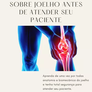 Imagem de capa para o Ebook Tudo que você precisa saber sobre Anatomia e Biomecânica do Joelho