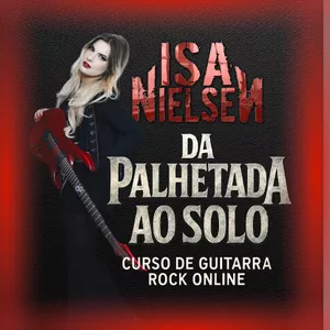 Imagem de capa para o Curso online Da Palhetada ao Solo: Curso de Guitarra Rock Online