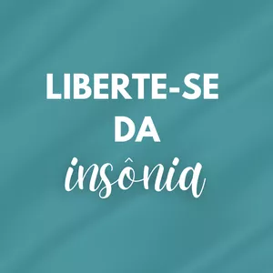 Imagem de capa para o Curso online Programa Liberte-se da Insônia