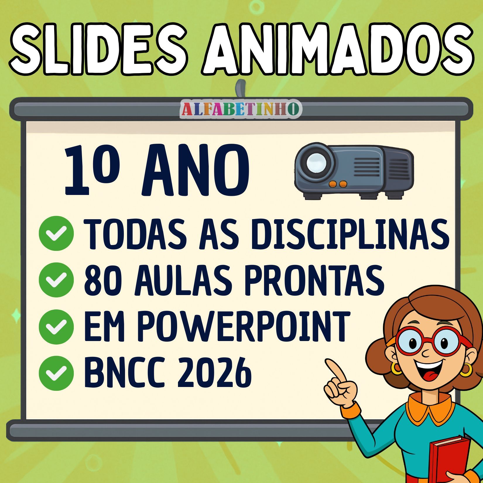 Imagem do curso SLIDES ANIMADOS - 1º ANO - BNCC 2026