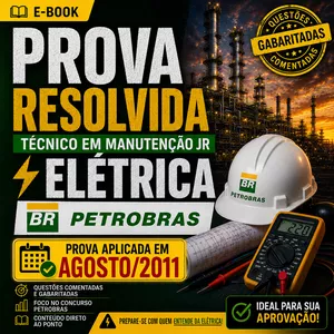 Imagem do curso EBOOK PROVA RESOLVIDA PETROBRAS AGOSTO/2011 — TÉCNICO EM MANUTENÇÃO JR | ELÉTRICA