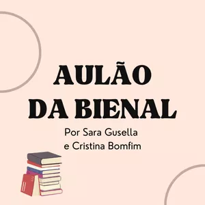 Imagem de capa para o Evento online AULÃO DA BIENAL