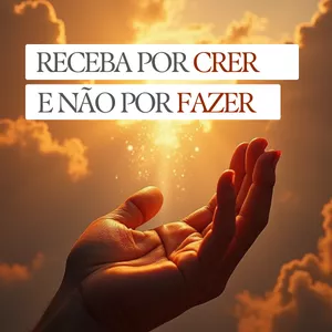 Imagem de capa para o Ebook RECEBA POR CRER E NÃO POR FAZER