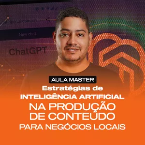Imagem do curso Estratégias de IA na Produção de Conteúdo para Negócios Locais