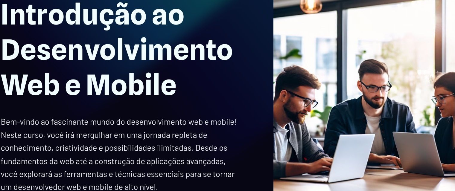 Imagem do curso Introdução ao Desenvolvimento Web e Mobile