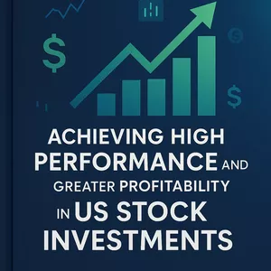 Cover image for Ebook Achieving High Performance and Greater Profitability in US Stock Investments