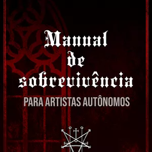 Imagem de capa para o Ebook Manual de Sobrevivência: para artistas autônomos