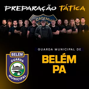Preparação Tática Guarda Municipal de Belém - PA