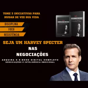 Imagem de capa para o Ebook Como se Tornar e Aplicar as Habilidades de Harvey Specter