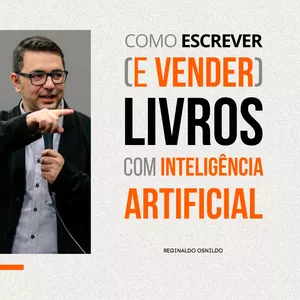 Imagem de capa para o Curso online COMO ESCREVER (E VENDER) LIVROS COM INTELIGÊNCIA ARTIFICIAL