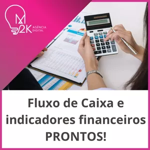 Imagem de Fluxo de caixa e indicadores financeiros PRONTOS! criado por M2K Digital - Márcia Mithie na hotmart