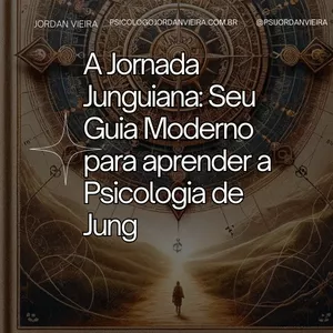 Imagem de capa para o Ebook A Jornada Junguiana: Seu Guia Moderno para aprender a Psicologia de Jung