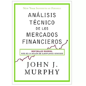 Imagem principal do produto Analisis Tecnico de los Mercados Financieros (JJ Murphy)