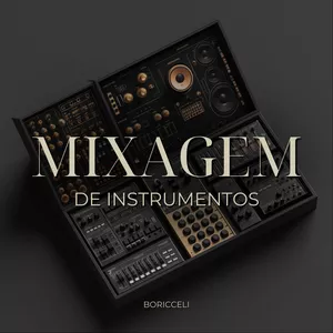 Imagem de capa para o Curso online Mixagem de Instrumentos 2.0