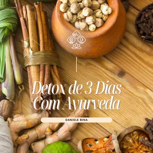 Imagem de capa para o Ebook Detox de 3 Dias com Ayurveda