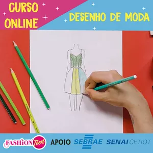 Imagem do curso Curso Completo Desenho de Moda ! Apoio: Senai Cetiqt e Sebrae Nacional