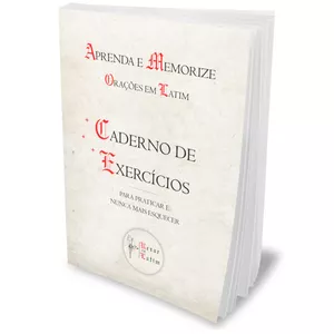 Imagem de capa para o Ebook Aprenda e Memorize Orações em Latim - Caderno de Exercícios