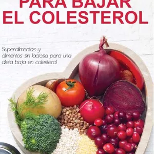 Imagen de portada para Ebook RECETAS PARA BAJAR EL COLESTEROL