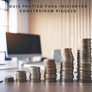 Imagem de capa para o Ebook Investimentos Descomplicados - GUIA PRÁTICO PARA INICIANTES  CONSTRUÍREM RIQUEZA 