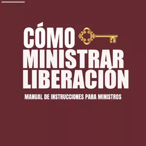 Imagen de portada para Ebook Cómo ministrar liberación