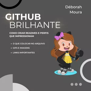 Imagem de capa para o Ebook GitHub Brilhante: Como Criar Readmes e Perfis que Impressionam