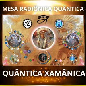 Imagem do curso Mesa Radiônica Quântica Xamânica
