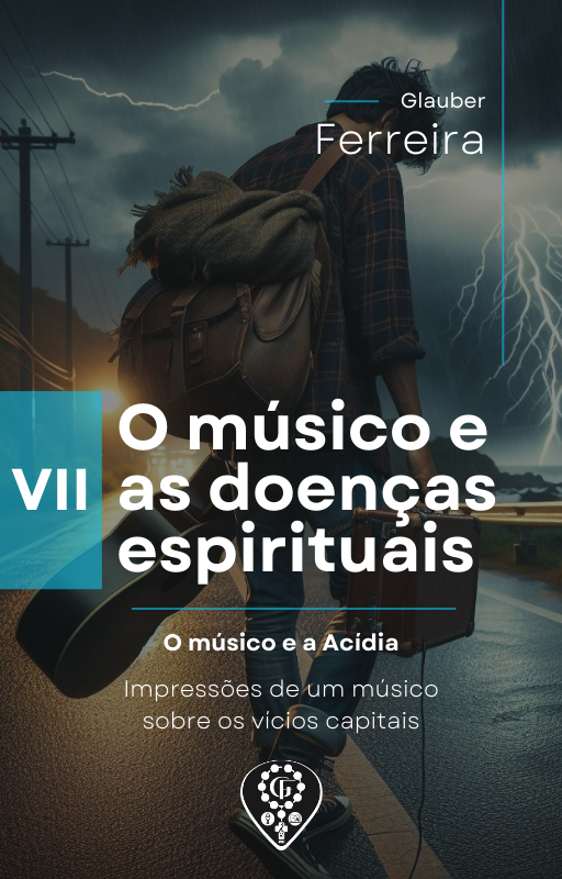 Imagem do curso 7 - O Músico e as doenças Espirituais - A ACÍDIA