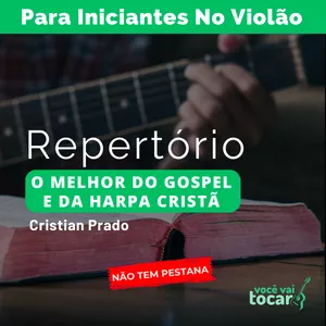 Imagem de capa para o Curso online E-Book - O Melhor do Gospel e da Harpa Cristã