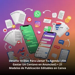 Imagen de portada para Ebook Desafío 14 Días Para Llenar Tu Agenda (¡Sin Gastar Un Centavo en Anuncios!) + 21 Modelos de Publicación Editables en Canva