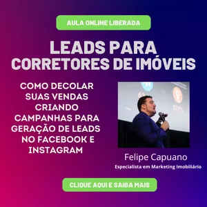 Imagem do curso LEADS PARA CORRETORES - APRENDA A CRIAR CAMPANHAS DE LEADS NO FACEBOOK E INSTAGRAM DO ZERO
