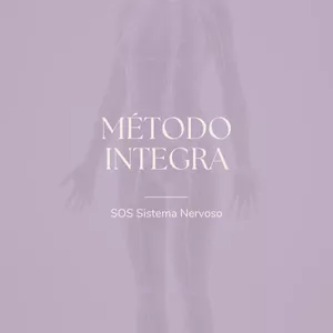 Imagem de SOS Sistema Nervoso - Método Integra criado por PATRICIA AMARAL DIAS  LTDA na hotmart