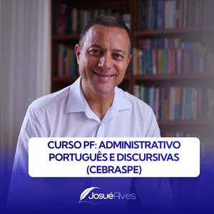 Imagem de capa para o Curso online Curso PF: ADMINSTRATIVO - Português e Discursivas (CEBRASPE)