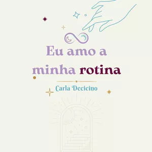 Imagem de capa para o Ebook EU AMO MINHA ROTINA