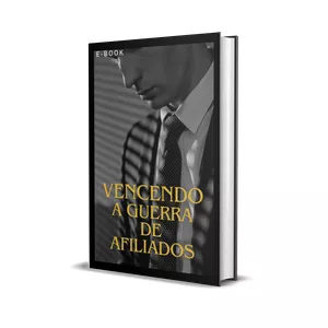 Imagem de capa para o Ebook E-book Vencendo a Guerra de Afiliados