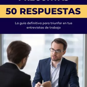 Imagen de portada para Ebook 50 preguntas / 50 respuestas : Guia esencial para una exitosa entrevista laboral 
