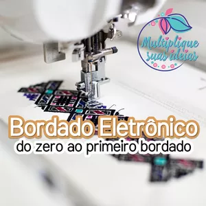 Imagem de capa para o Curso online Bordado Eletrônico para Artesãs