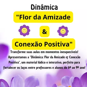 Imagem de capa para o Ebook DINÂMICA: FLOR DA AMIZADE &amp; CONEXÃO POSITIVA