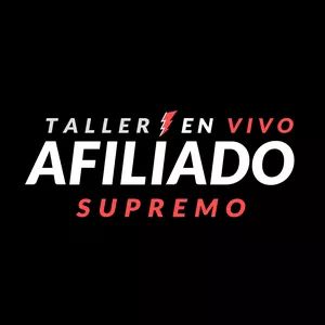 Imagen de portada para Evento online AFILIADO SUPREMO | Taller en Vivo