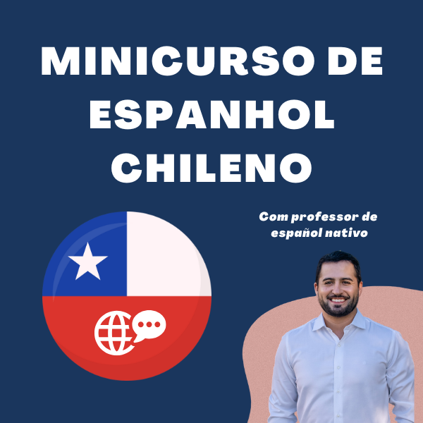 Imagem de Minicurso de Espanhol Chileno criado por Esteban Pacheco Calderón na hotmart