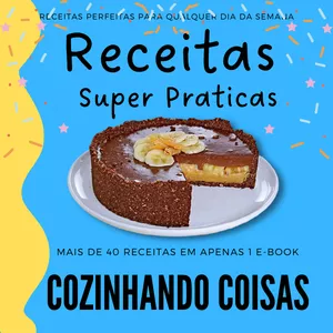Imagem de capa para o Ebook Receitas Super Praticas