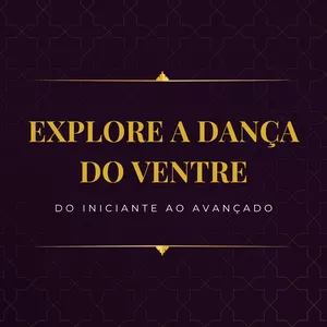 Imagem de capa para o Curso online Explore a Dança do Ventre: Do Iniciante ao Avançado